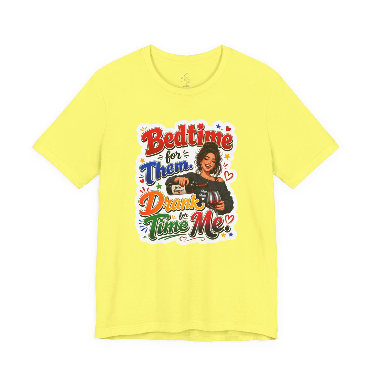 Bedtime for them. Drank time for me T-shirt
