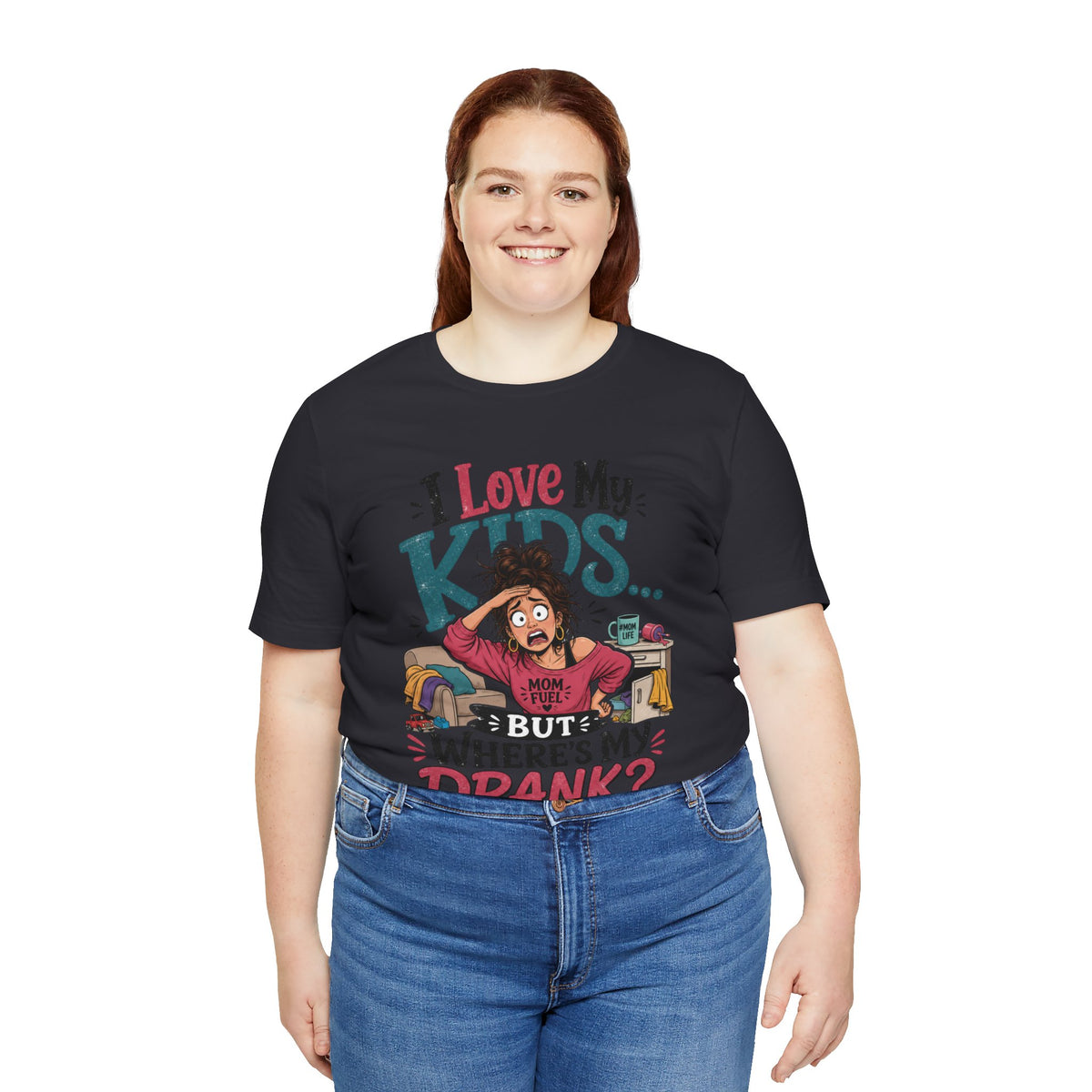I love my kids but where's my drank? T-shirt