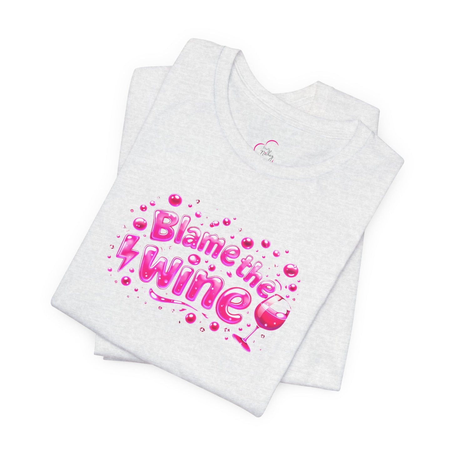 Blame the wine T-shirt