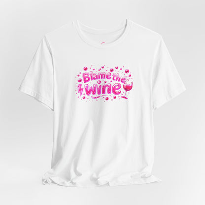 Blame the wine T-shirt