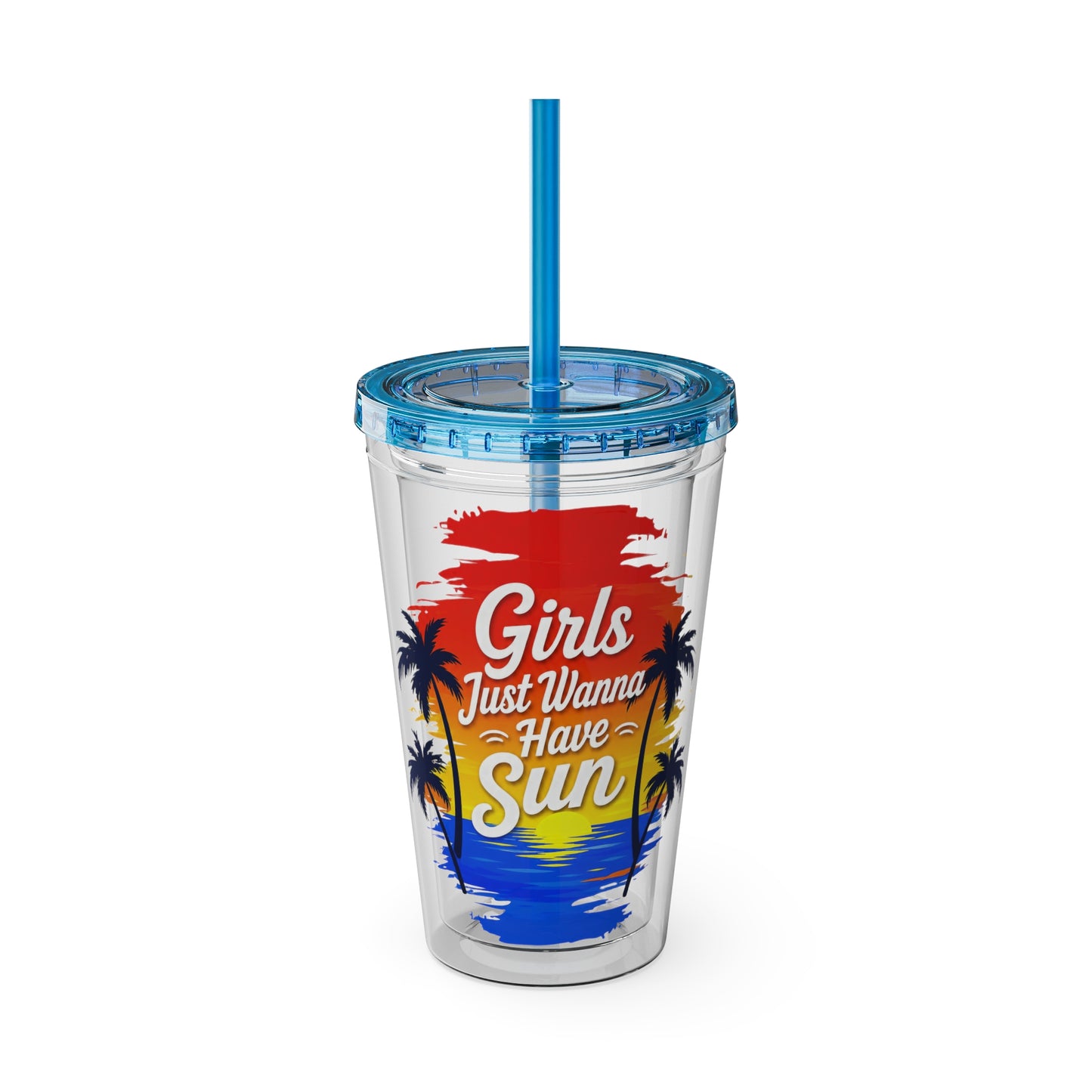 Girls just wanna have sun Clear Insulated Cup