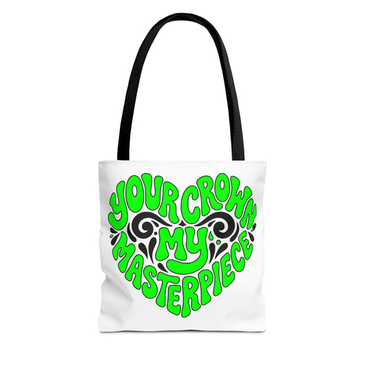 Your crown my masterpiece Tote Bag