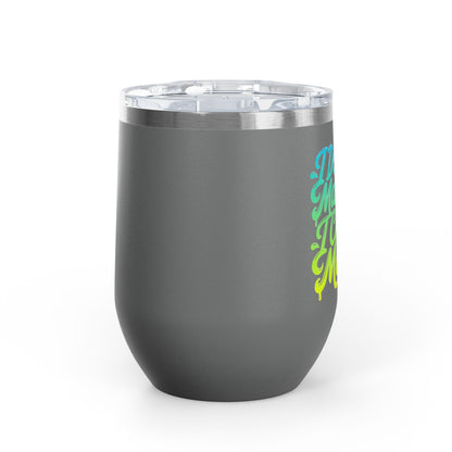 I don't do make up I create magic Tumbler