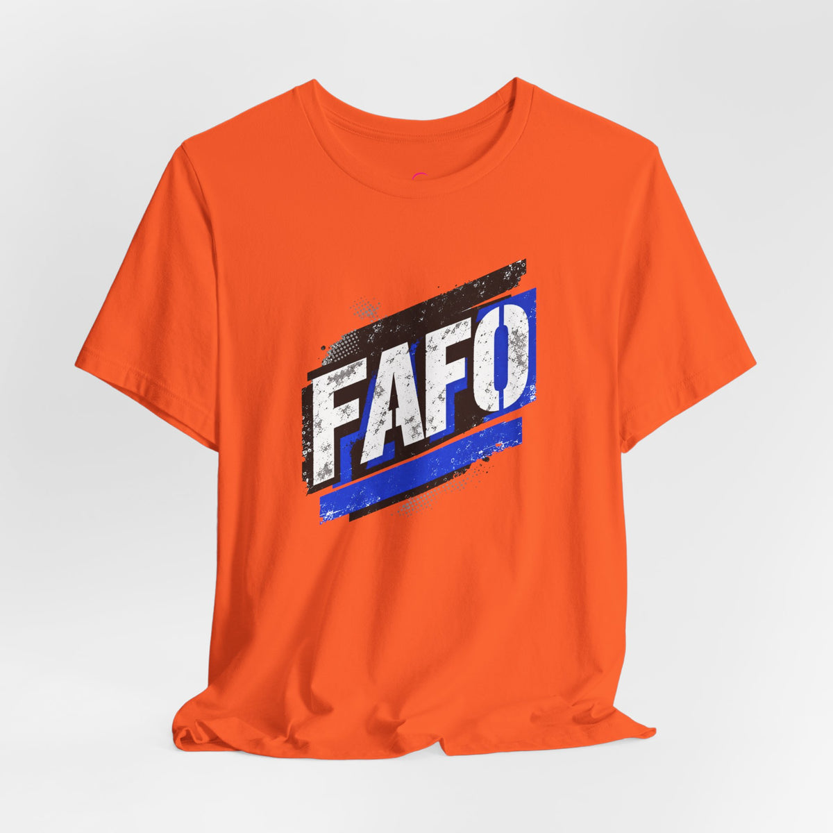 FAFO T-shirt