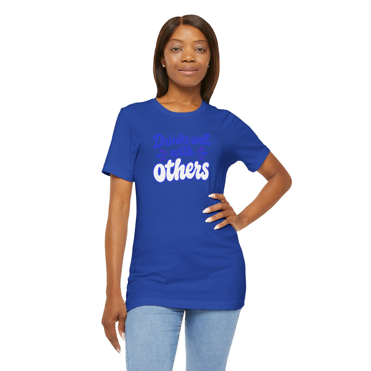 Drinks well with others T-shirt