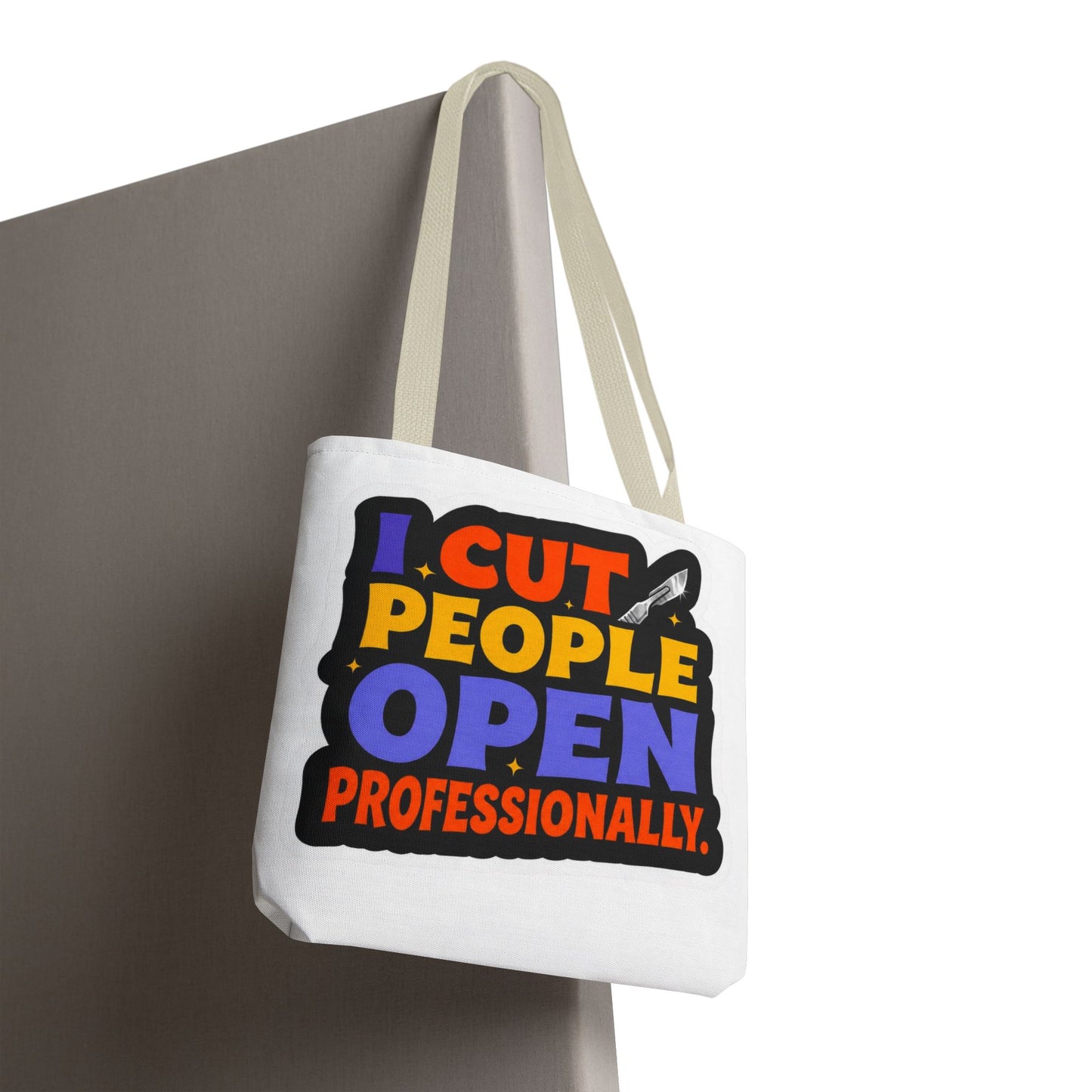 I cut people open professionally Tote Bag