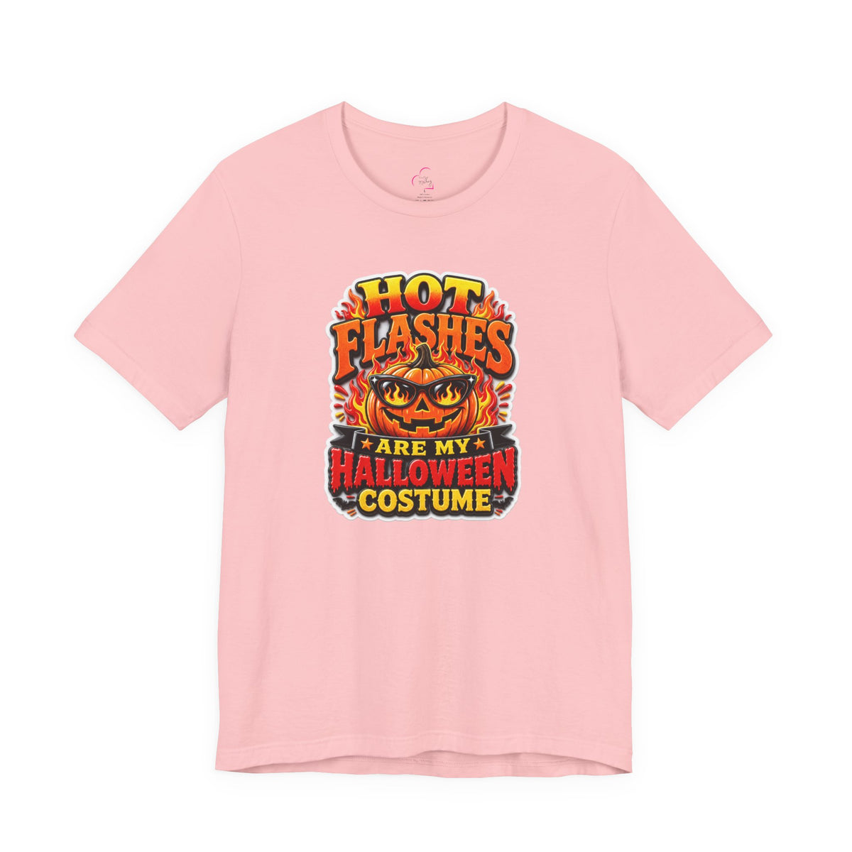 Hot flashes are my Halloween costume T-shirt