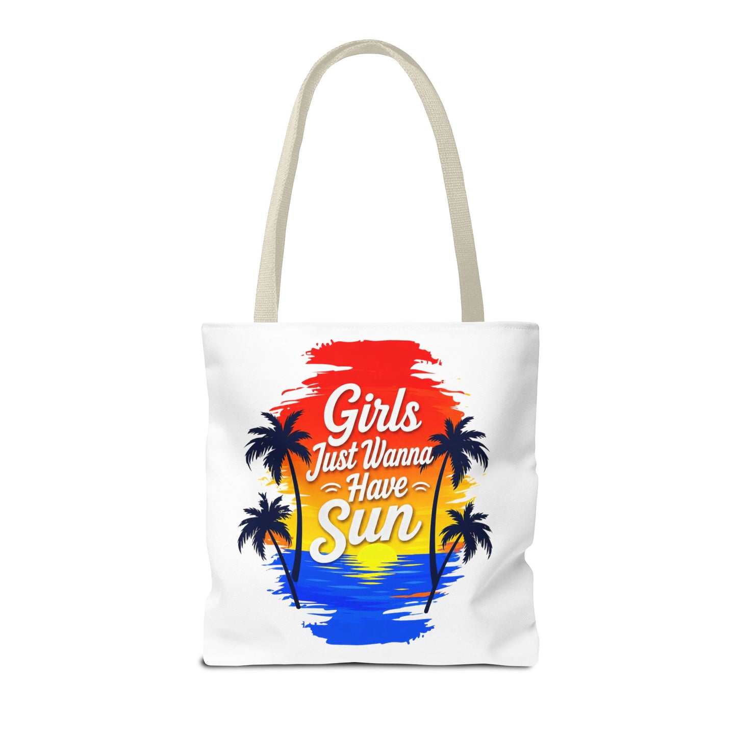 Girls just wanna have sun Tote Bag