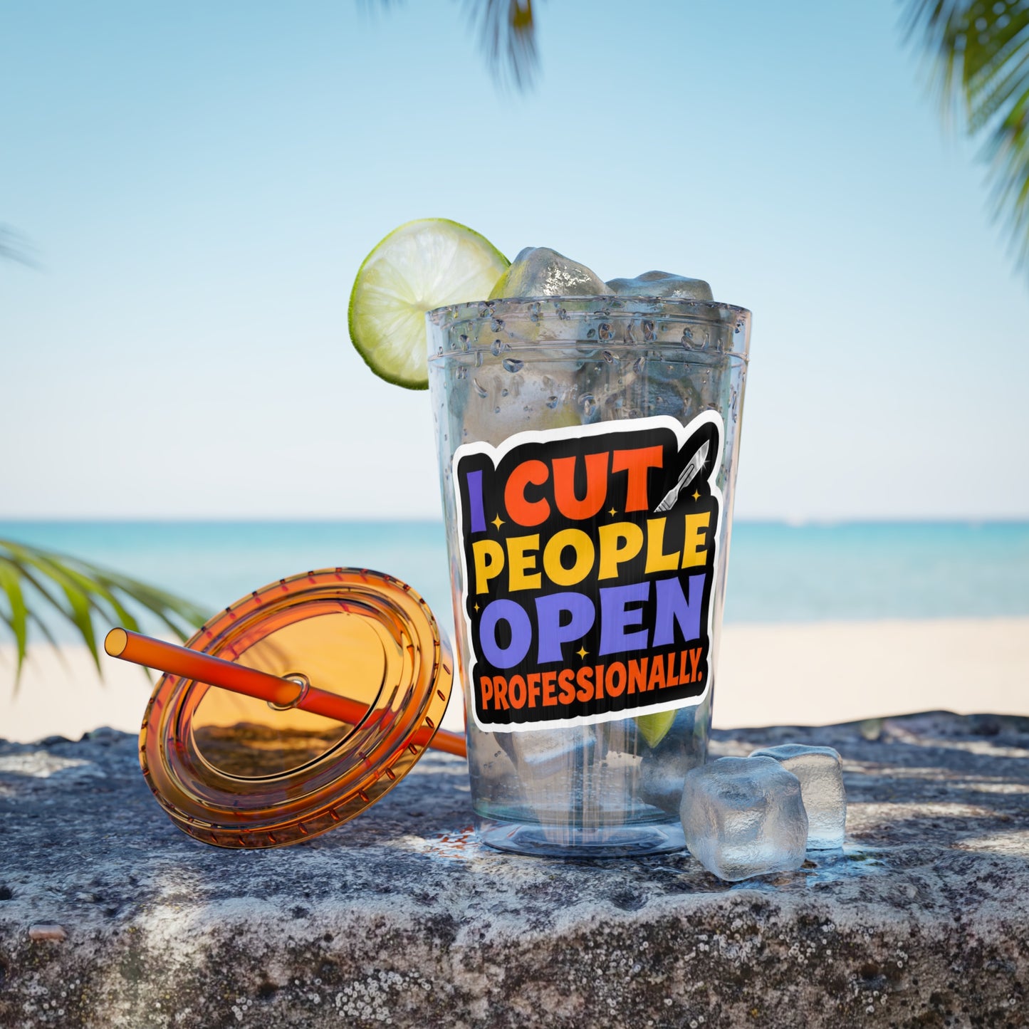 I cut people open professionally Clear Insulated Cup