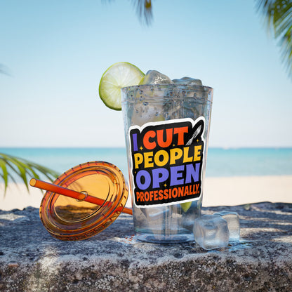 I cut people open professionally Clear Insulated Cup