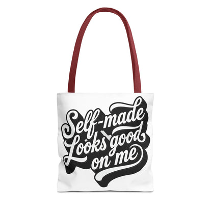 Self-made looks good on me Tote Bag