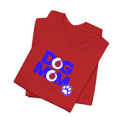 Dog mom blue T-shirt