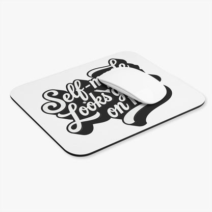 Self-made looks good on me Mouse Pad