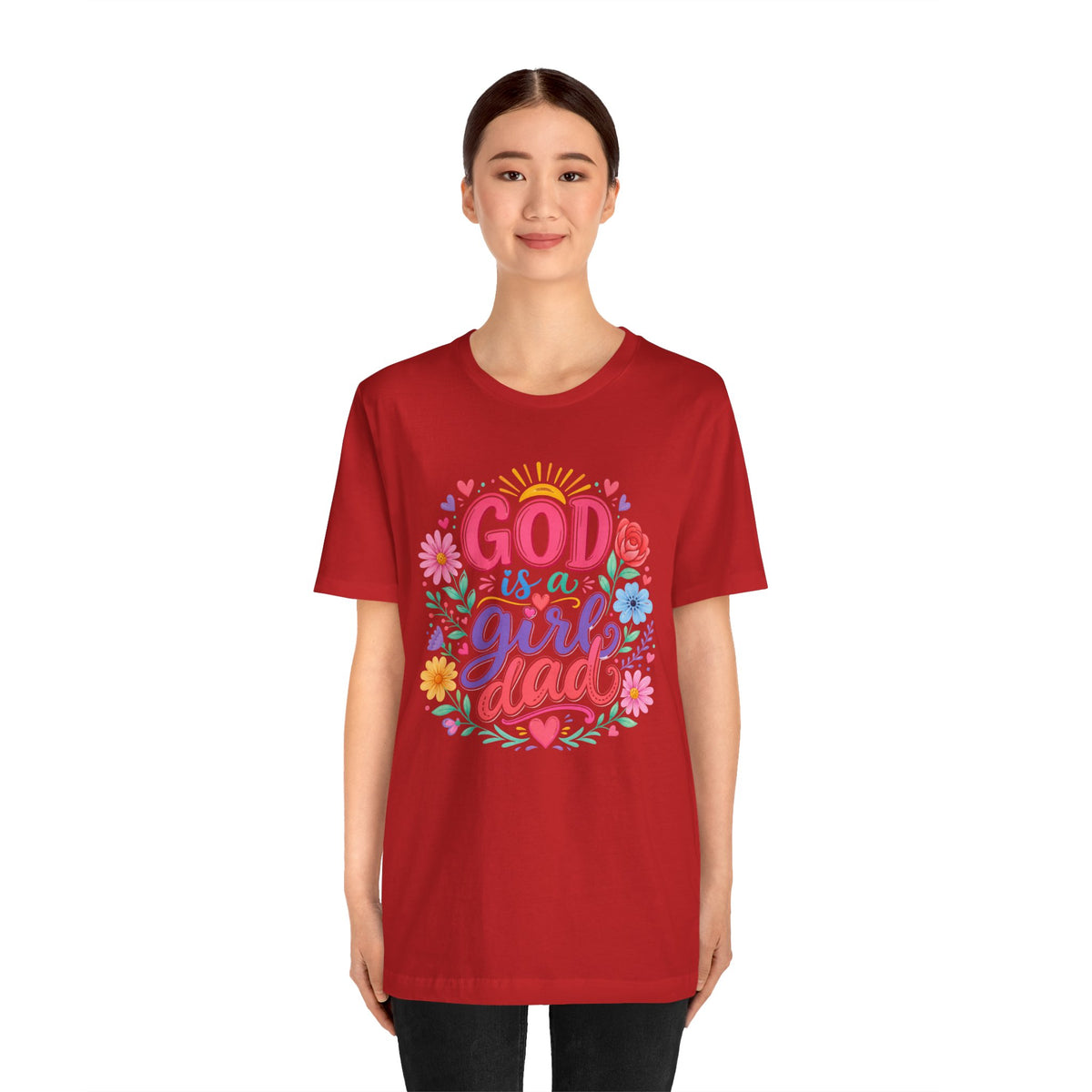 GOD is a girl dad T-shirt