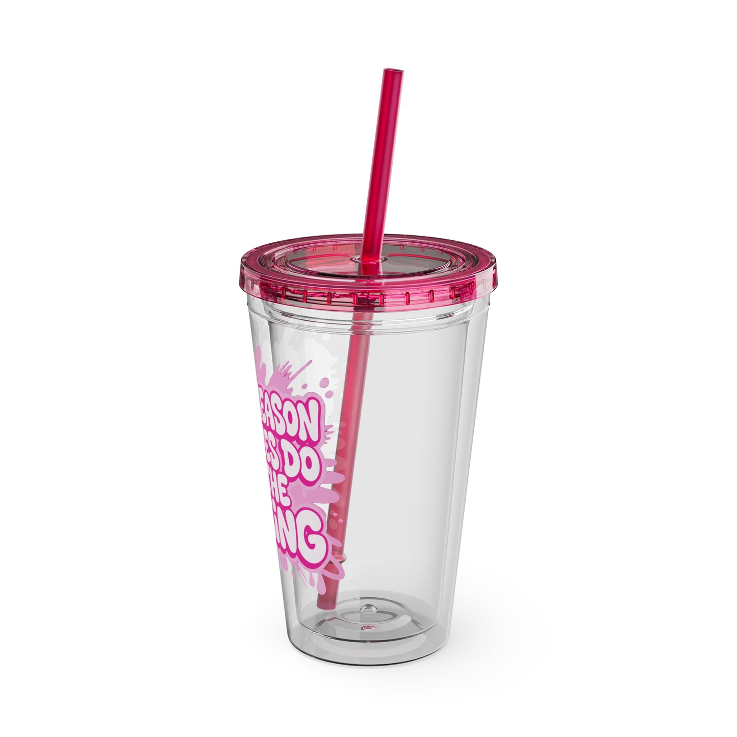 I'm the reason your eyes do all the talking Clear Insulated Cup
