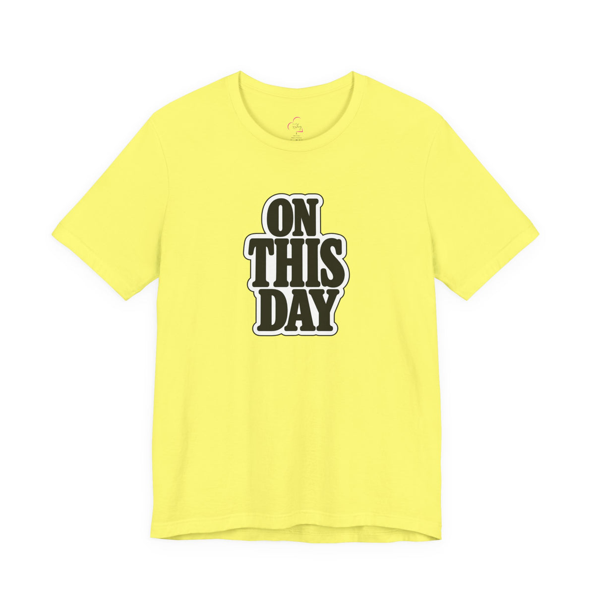 On this day T-shirt