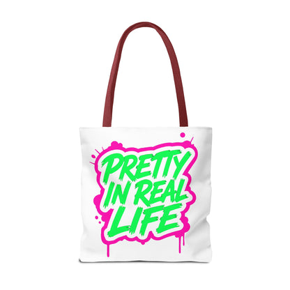 Pretty in real life Tote Bag