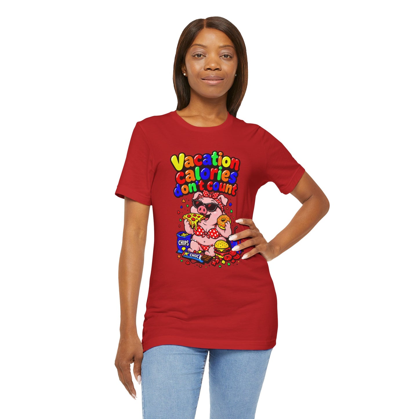 Vacation calories don't count T-shirt