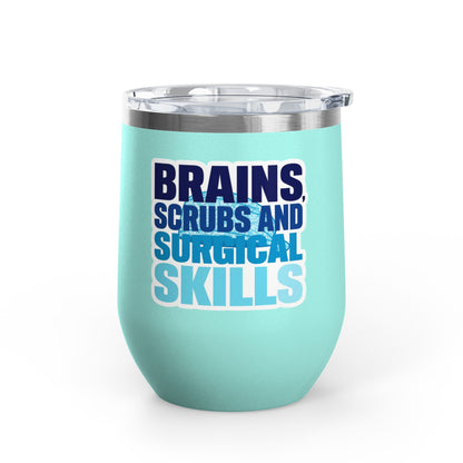 Brains, scrubs and surgical skills blue Tumbler
