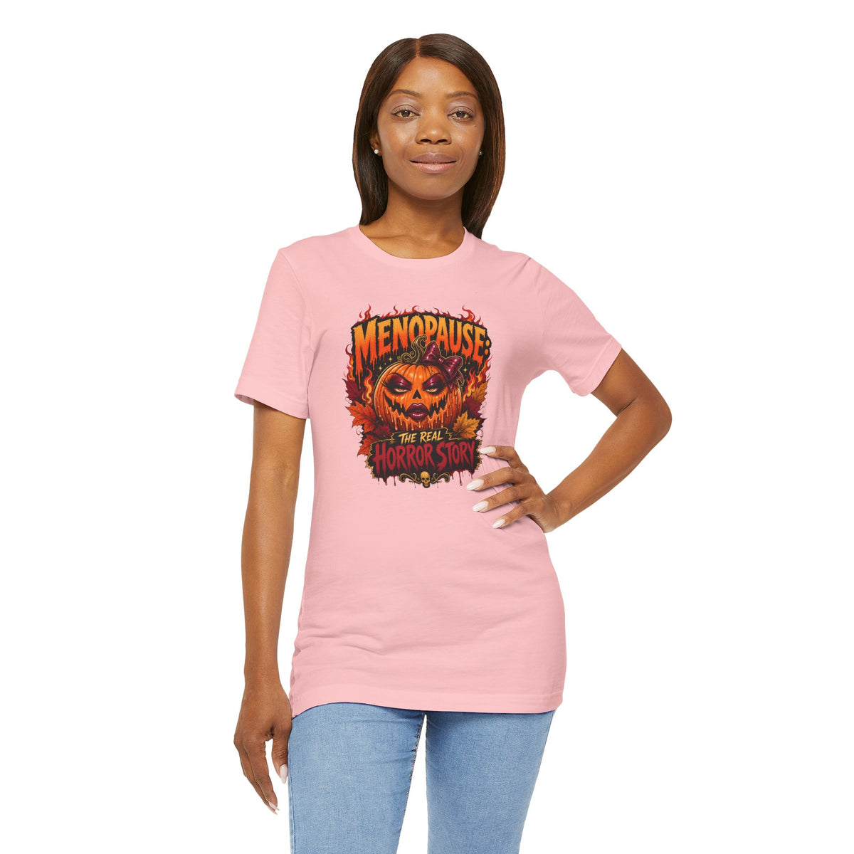 Menopause the real horror show T-shirt