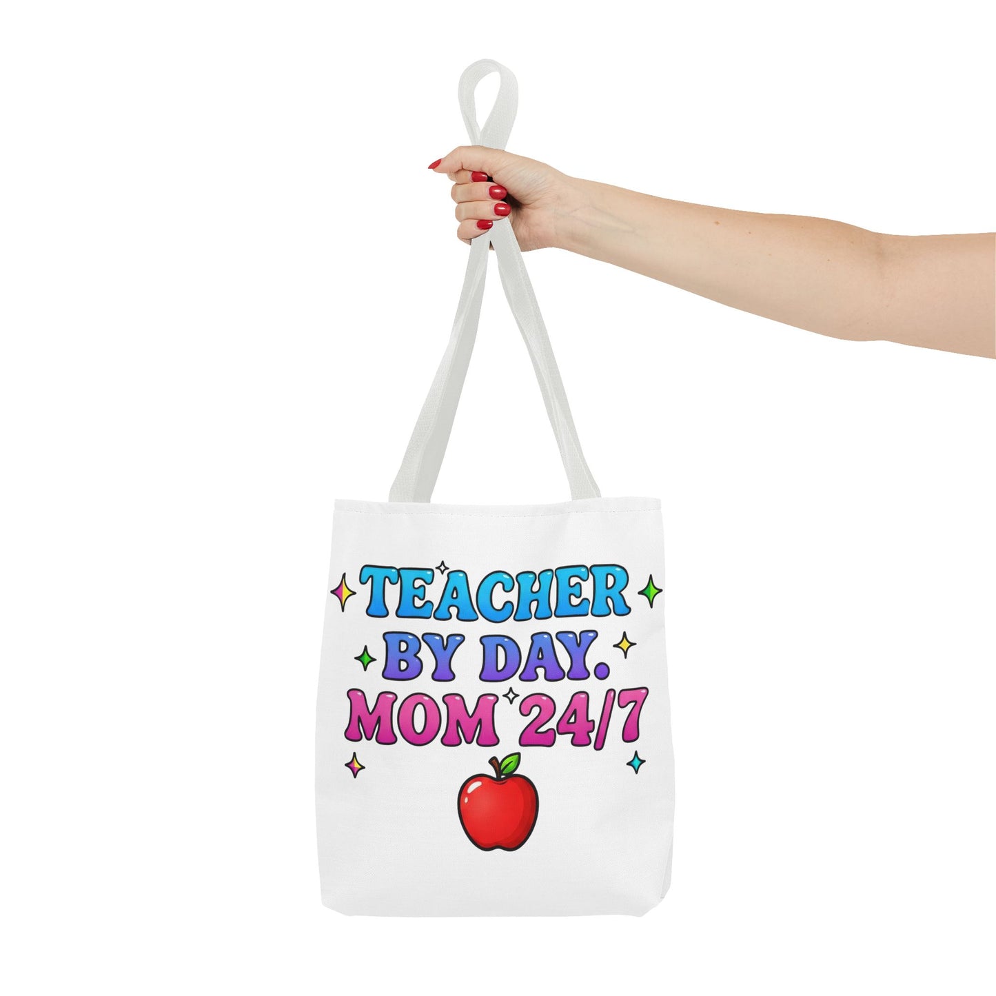 Teacher by day mom 24/7 Tote Bag