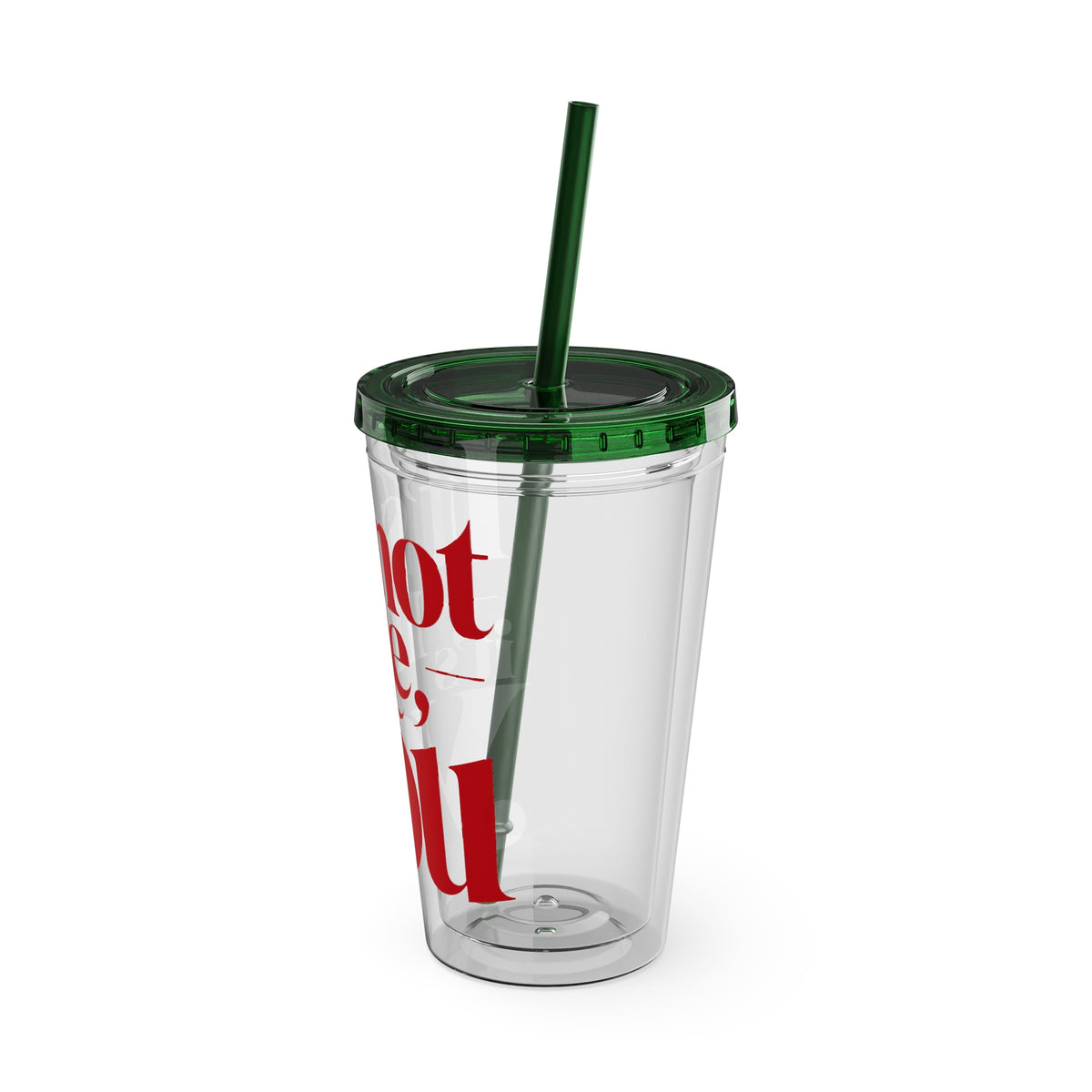 It's not me, it's you Cup