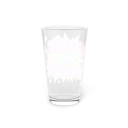 Cutie on a budget Beer Glass