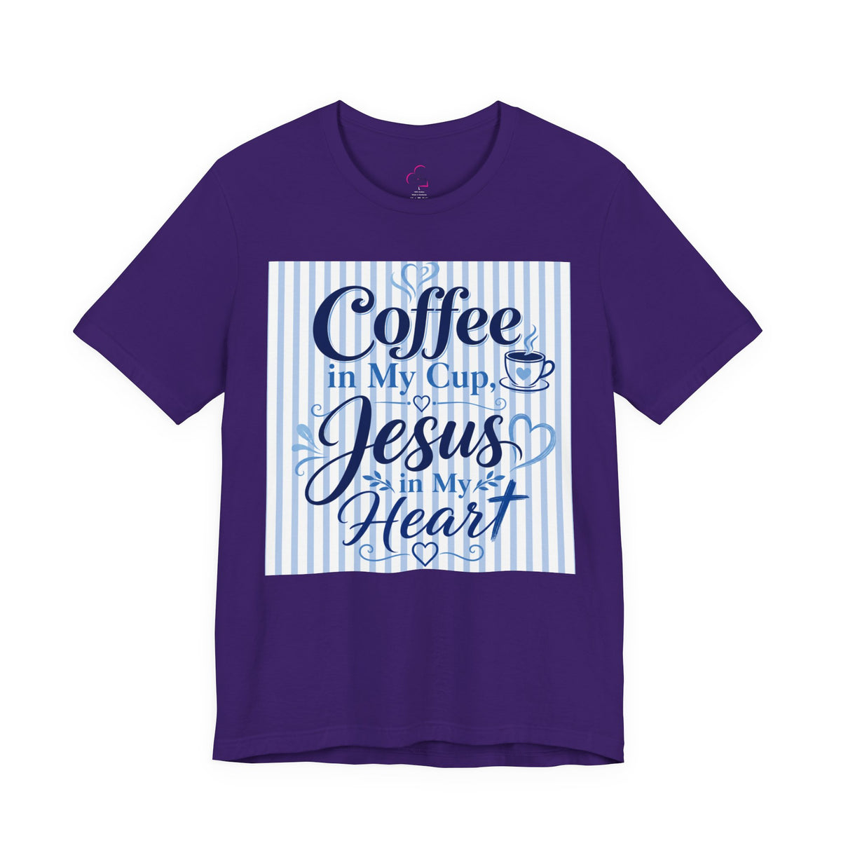 Coffee in my cup, Jesus in my heart T-shirt