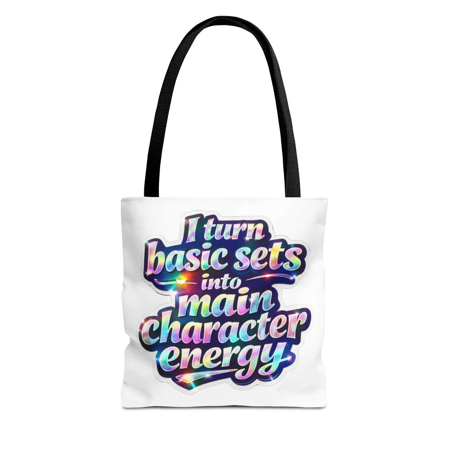 I turn basic sets into main character energy Tote Bag
