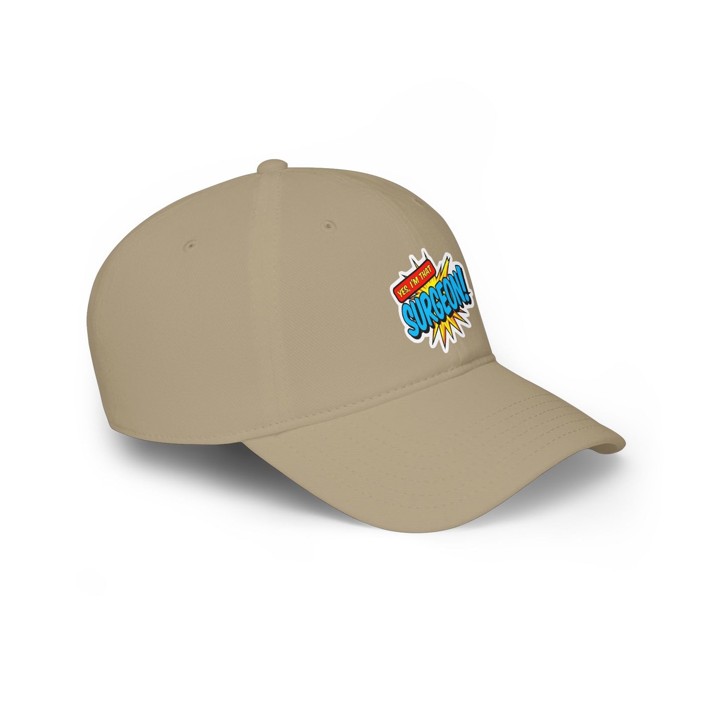 Yes, I'm that surgeon Baseball Cap