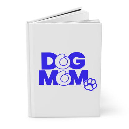 Dog mom blue Hardcover Journal