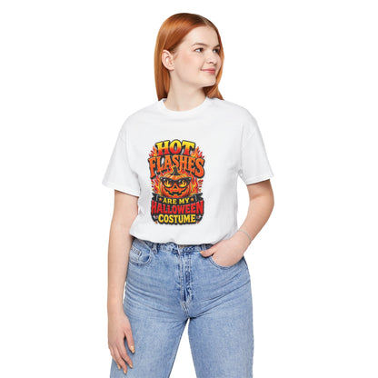 Hot flashes are my Halloween costume T-shirt