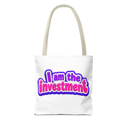 I am the investment Tote Bag