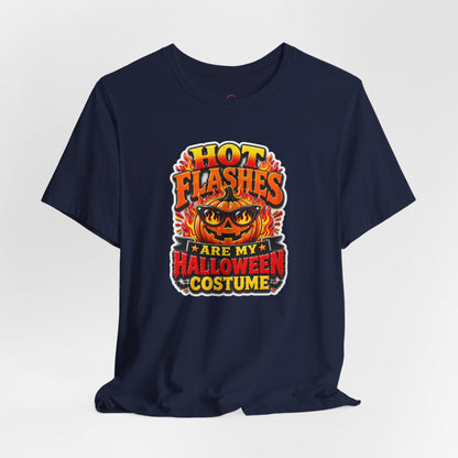 Hot flashes are my Halloween costume T-shirt