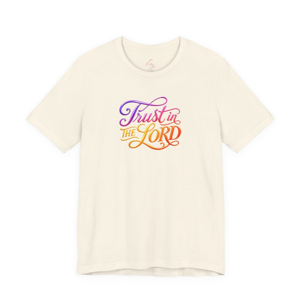 Trust in the LORD T-shirt