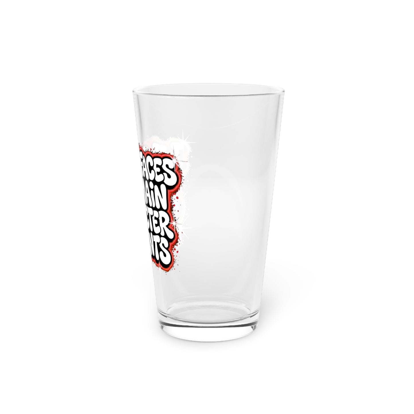 I turn faces into main character moments Beer Glass