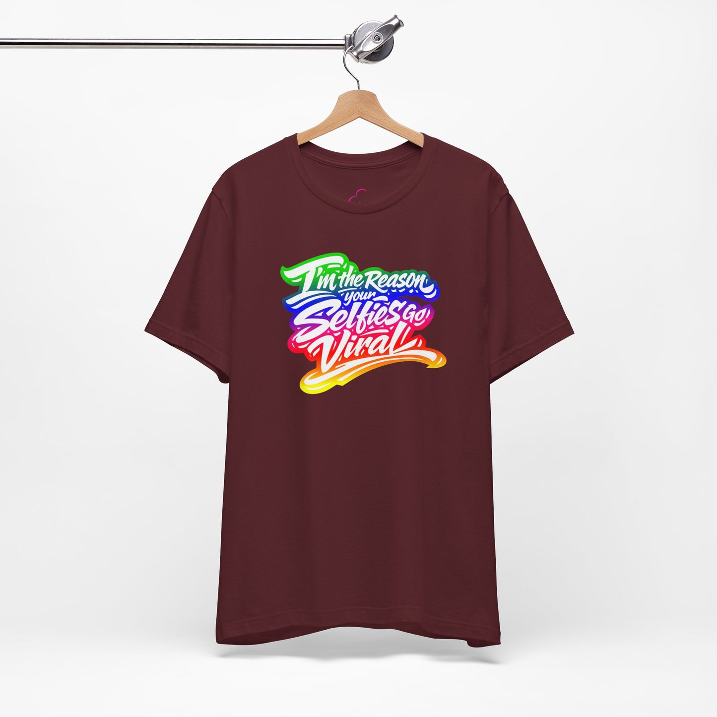I'm the reason your selfies go viral T-shirt