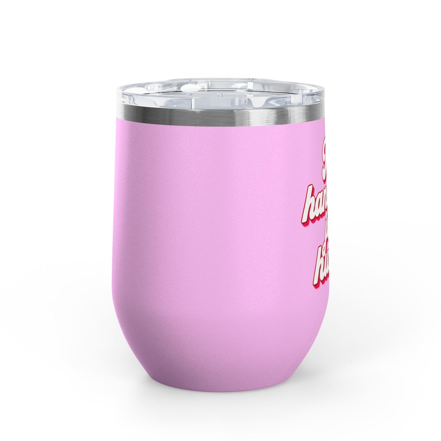 No handouts, just hustle. Tumbler