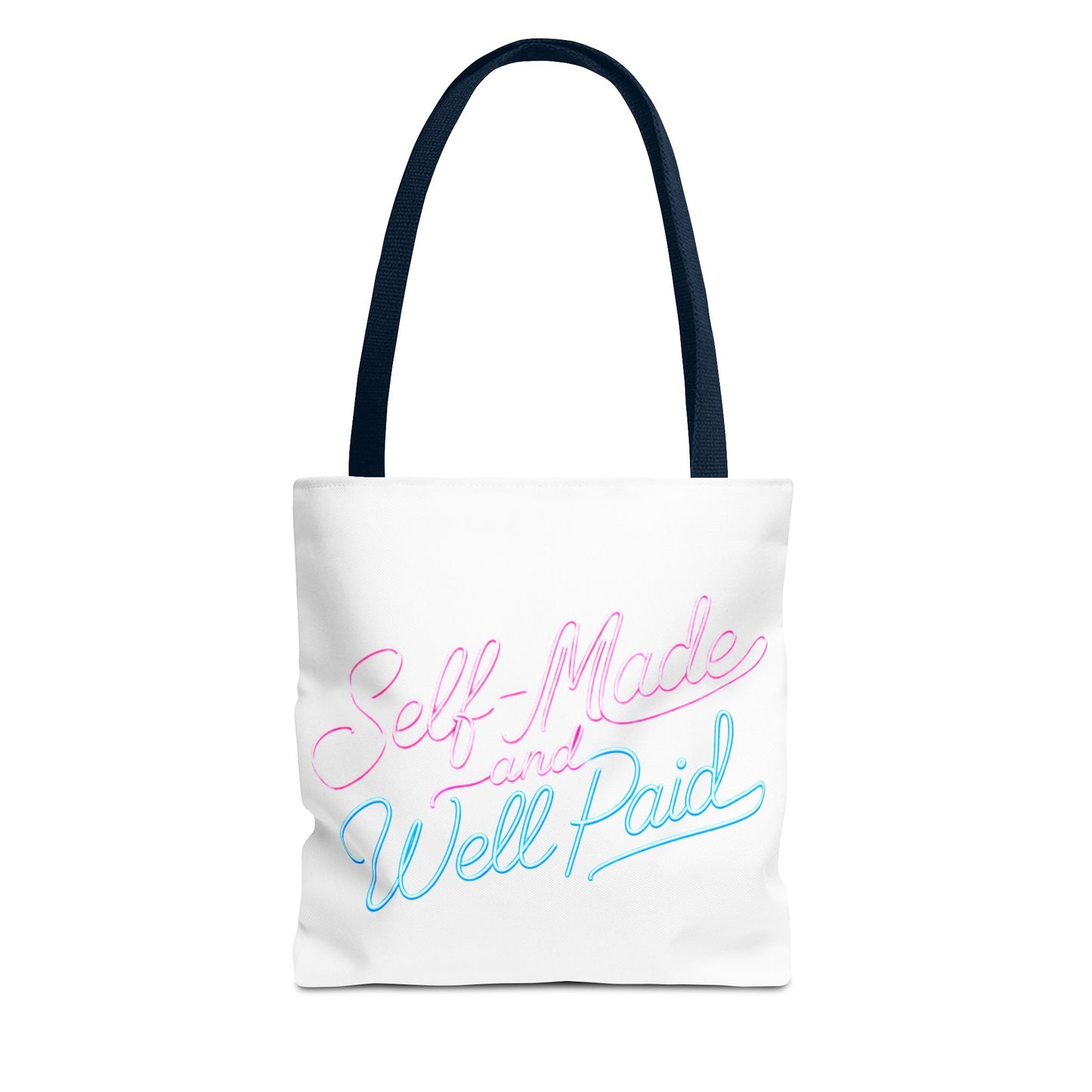 Self-made & well paid Tote Bag