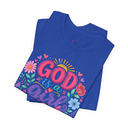 GOD is a girl dad T-shirt