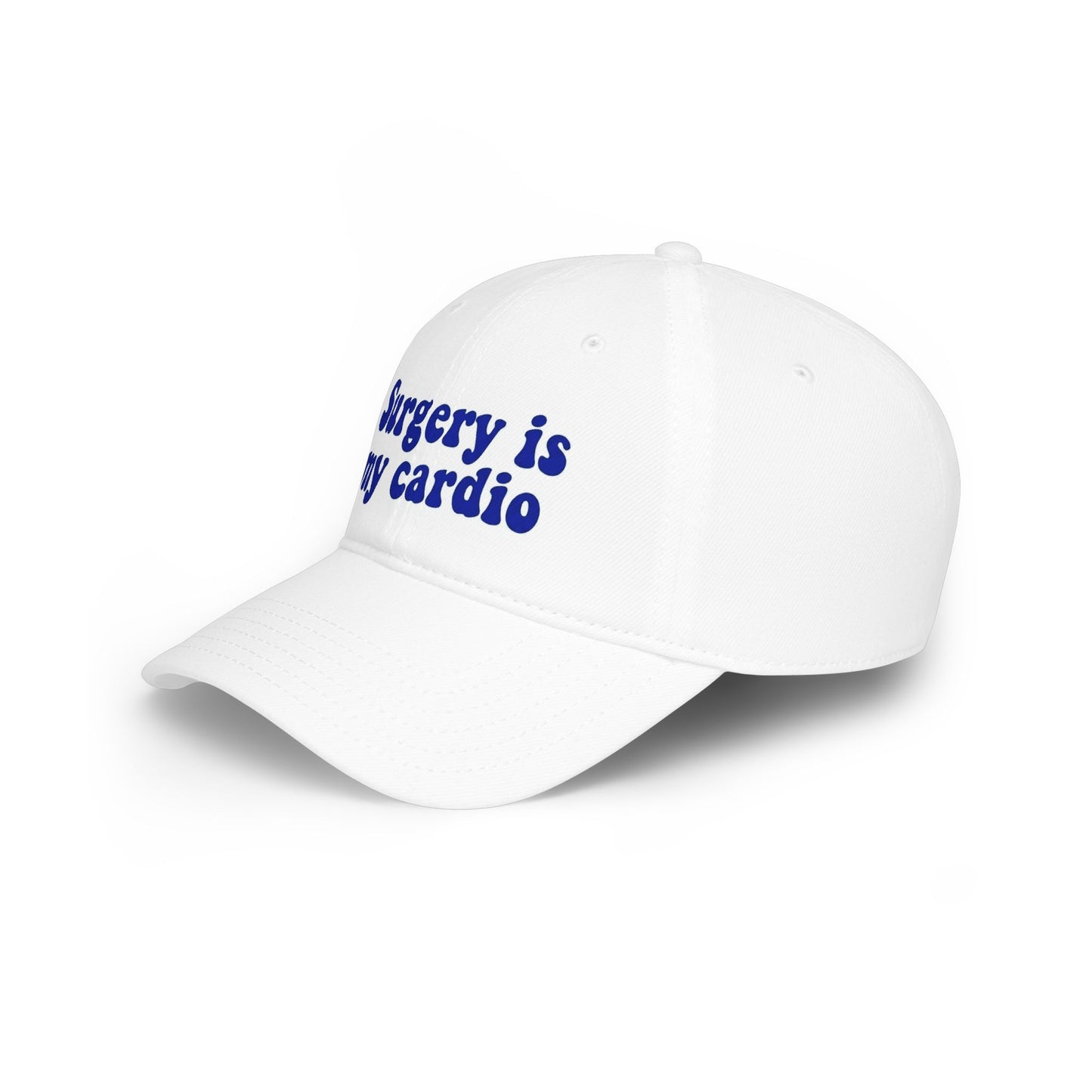 Surgery is my cardio Baseball Cap
