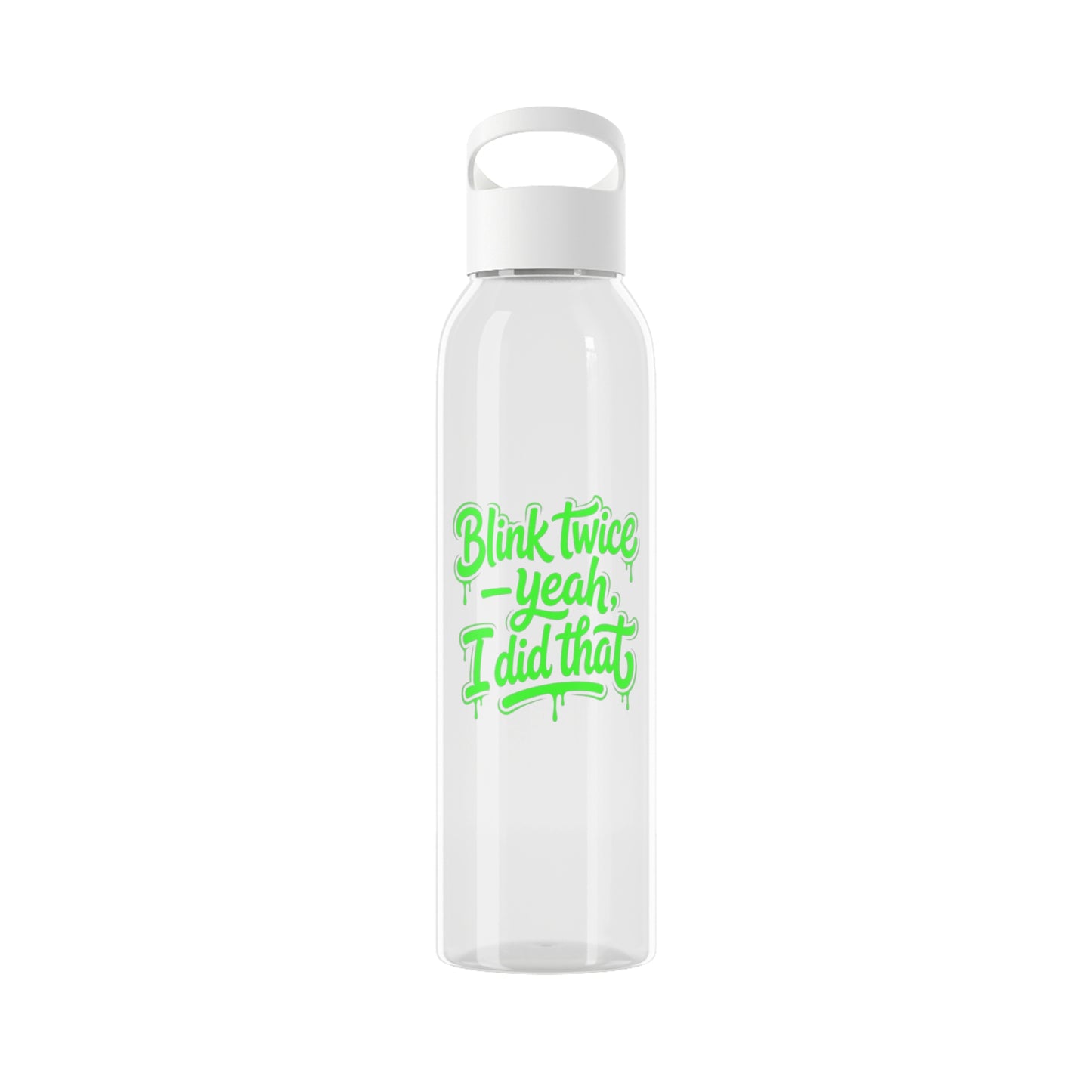 Blink twice yeah I did that Water Bottle