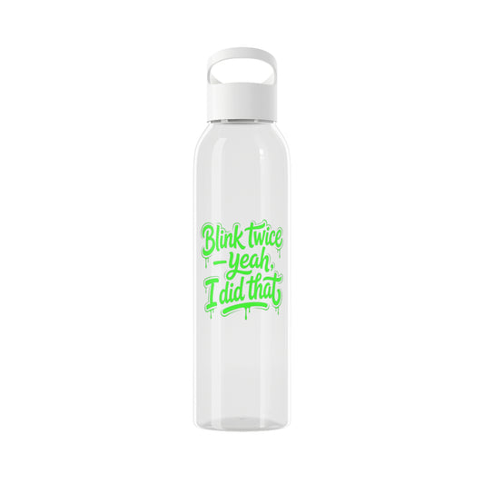 Blink twice yeah I did that Water Bottle