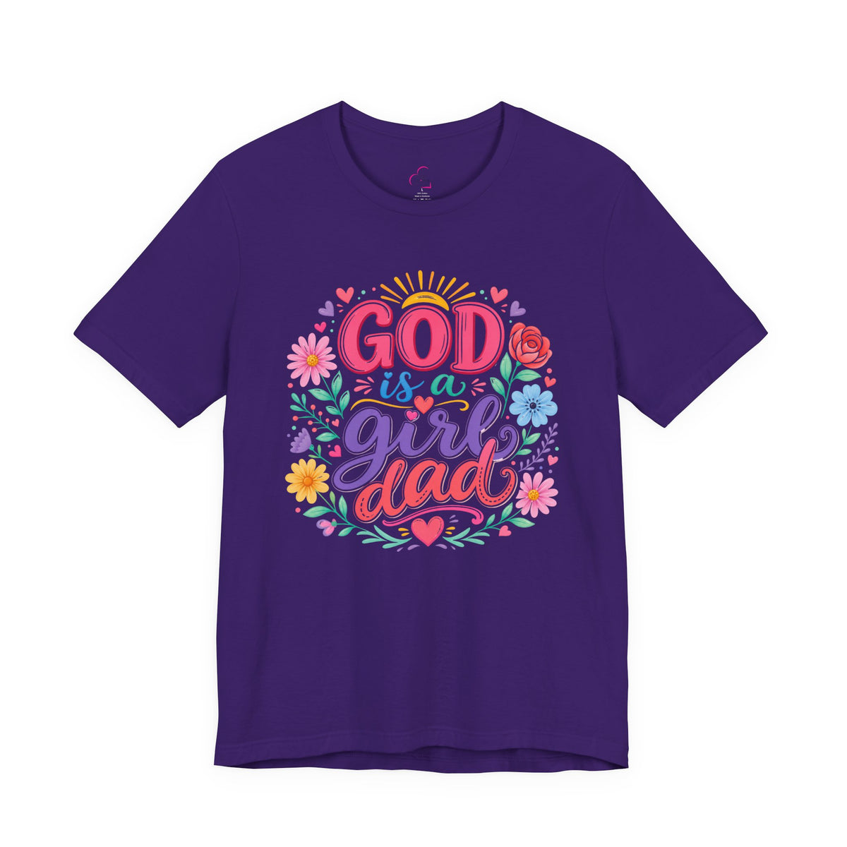 GOD is a girl dad T-shirt