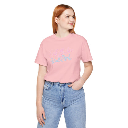 Self-made & well paid T-shirt