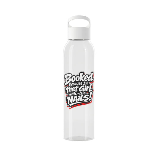 Booked because I'm that girl with the nails Water Bottle