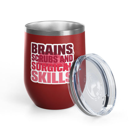 Brains, scrubs and surgical skills pink Tumbler