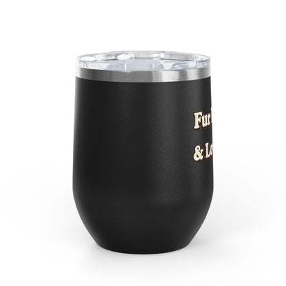 Fur mama & loving it Tumbler