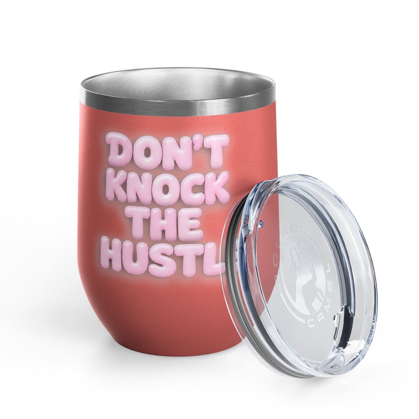 Don't knock the hustle Tumbler
