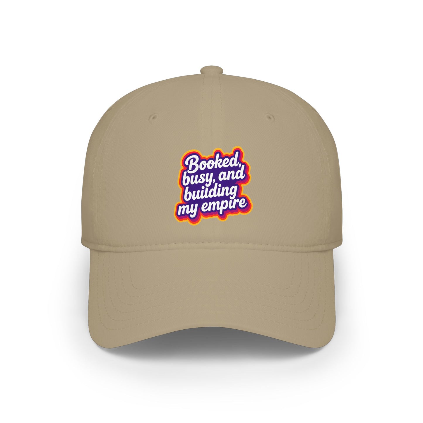 Booked, busy, and building my empire Baseball Cap
